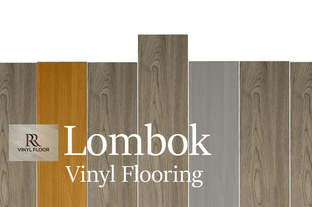 Lombok viny flooring distributor