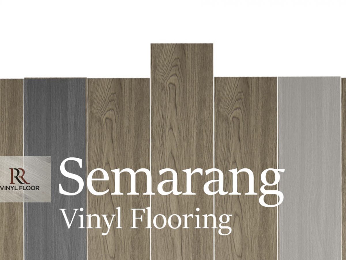 Semarang Vinyl Flooring Semarang Distributor Vinyl 081311220098