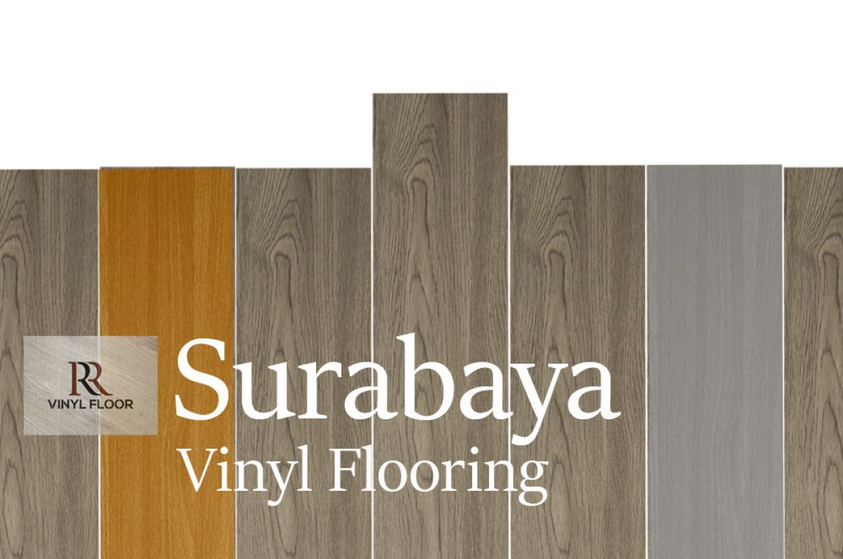 Surabaya Vinyl Flooring Surabaya Vinyl Lantai Distributor